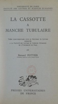 la cassotte a manche tubulaire (ebook)-bernard pottier-9782705954895