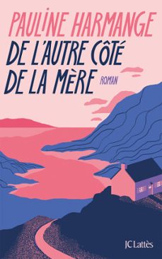 de l'autre cote de la mère (ebook)-pauline harmange-9782709673495