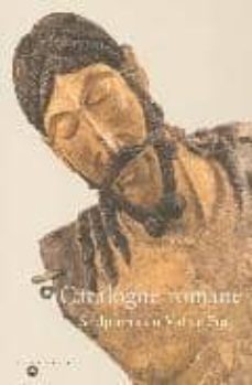 catalogne romane: sculptures du val de bohi-jordi camps i soria-9782711848195