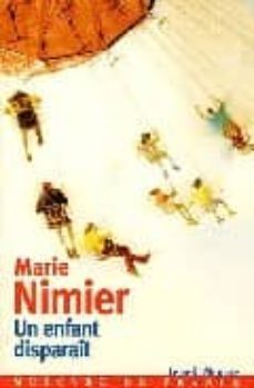 un enfant disparait-marie nimier-9782715225695