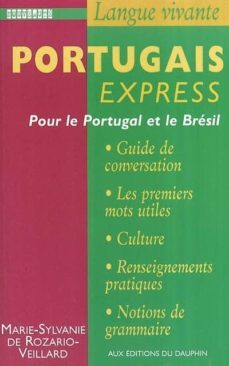 portugais express-marie sylvanie de rozario veillard-9782716312295