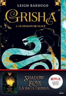 grisha, tome 02-leigh bardugo-9782745999795