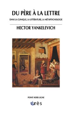 du père a la lettre (ebook)-hector yankelevich-9782749235295