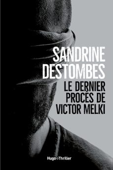 le dernier procès de victor melki (ebook)-sandrine destombes-9782755691795
