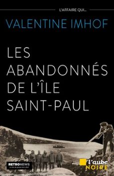 lesabandonnes de lile saint-paul (ebook)-valentine imhof-9782815971195