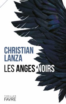 les anges noirs (ebook)-christian lanza-9782828921095
