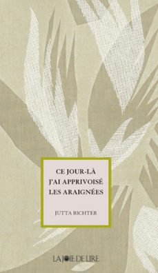 ce jour-la j'ai apprivoise les araignees (ebook)-jutta richter-9782889088195