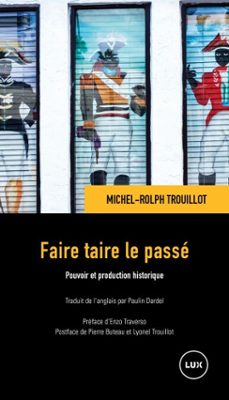 faire taire le passe (ebook)-michel rolph trouillot-9782898332395