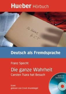 die ganze wahrheit: carsten tsara hat besuch-9783192216695