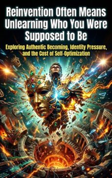 reinvention often means unlearning who you were supposed to be (ebook)-alina frost-9783565231195