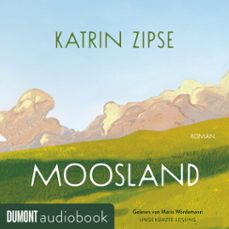 moosland (audiolibro)-katrin zipse-9783755815495