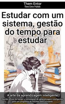 estudar com um sistema, gesto do tempo para estudar (ebook)-them entor-9783758443695