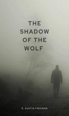 the shadow of the wolf (ebook)-richard austin freeman-9783819023095