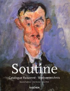 chaim soutine (1893-1943): catalogue raisonne- werkverzeichnis (p art i- premiere partie- teil i)-maurice tuchman-esti dunow-klaus perls-9783822816295