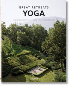 great yoga retreats (ed.plurilingue:español, italiano, portugues)-kristin rubesamen-9783836534895