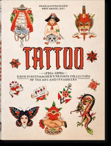 tattoo. 1730s-1970s. private collection 40th ed.-henk schiffmacher-9783836593595