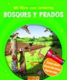 bosques y prados (mi libro con linterna)-9783862338795