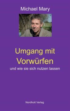 umgang mit vorwurfen (ebook)-michael mary-9783926967695