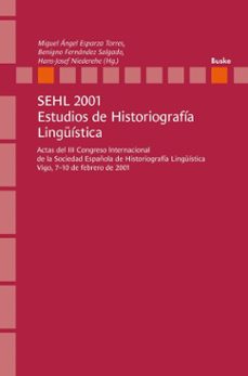 sehl 2001. estudios de historiografia linguistica (ebook)-9783967697995