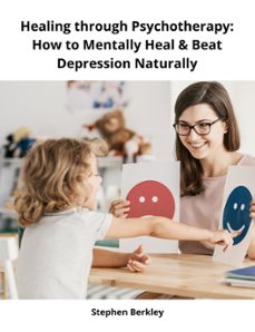 healing through psychotherapy: how to mentally heal &amp; beat depression naturally (ebook)-9783985224395