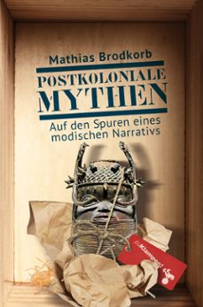 postkoloniale mythen (ebook)-9783987374395