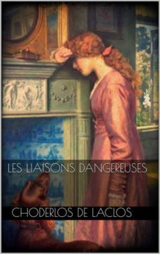 les liaisons dangereuses (ebook)-pierre choderlos de laclos-9786050434095