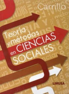 teoria y metodos en ciencias sociales-9786070504495