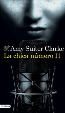la chica numero 11 (edicion mexicana) (ebook)-amy suiter clarke-9786070782695