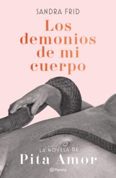los demonios de mi cuerpo (ebook)-sandra frid-9786070787195