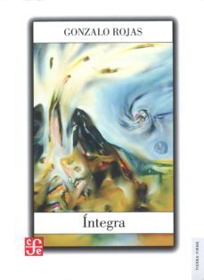 integra-gonzalo rojas-9786071611895