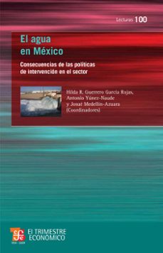 el agua en mexico (ebook)-hilda r. guerrero garcía rojas-9786071645395