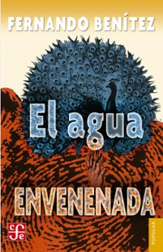 el agua envenenada (ebook)-fernando benítez-9786071647795