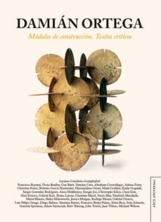 damián ortega: módulos de construcción. textos críticos-luciano (comp.) concheiro-9786071653895
