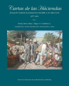 cartas de las haciendas (ebook)-emma rivas mata-édgar o. gutiérrez l.-9786072634695