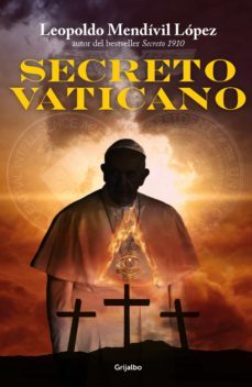 secreto vaticano (serie secreto 4) (ebook)-leopoldo mendivil lopez-9786073146395