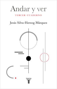 andar y ver (ebook)-jesus silva herzog marquez-9786073828895