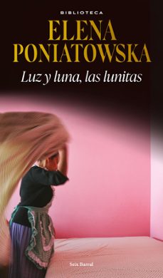 luz y luna, las lunitas (ebook)-elena poniatowska-9786073905695