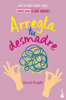 arregla tu desmadre-9786073911795