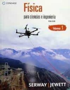 fisica para ciencias e ingenieria volumen 1 (10ª ed.)-raymond a. serway-9786075266695