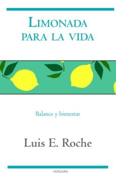 limonada para la vida (ebook)-luis e. roche-9786075293295