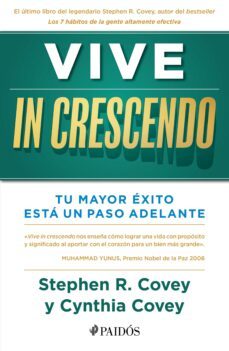 vive in crescendo (ebook)-stephen r. covey-cynthia covey haller-9786075694795