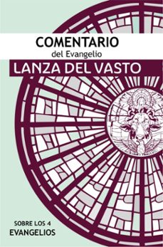 comentario del evangelio (ebook)-giuseppe lanza del vasto-9786075985695