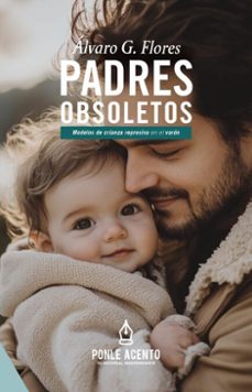 padres obsoletos (ebook)-álvaro g. flores-9786076977095