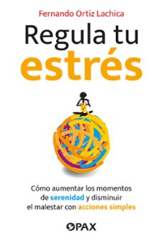 regula tu estres (ebook)-fernando ortiz lachica-9786077136095