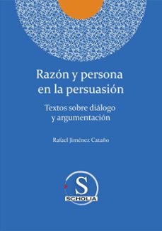 razon y persona  en la persuasion (ebook)-rafael jiménez cataño-9786079857295