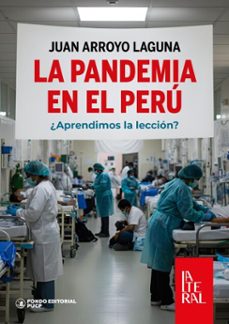la pandemia en el peru (ebook)-juan arroyo laguna-9786123350895