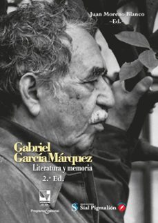gabriel garcia marquez. literatura y memoria (ebook)-juan moreno blanco-9786287500495