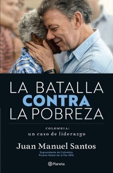 la batalla contra la pobreza (ebook)-juan manuel santos-9786287650695