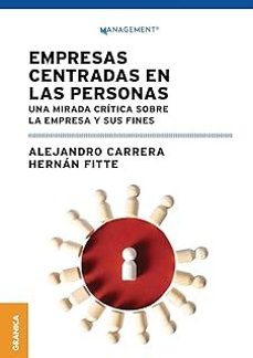 empresas centradas en las personas-hernan fitte-alejandro carrera-9786316544995