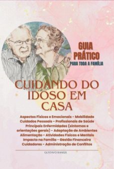 cuidando do idoso em casa (ebook)-gustavo rangel-9786501435695